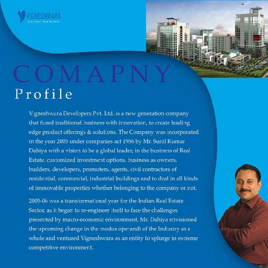 Realty Firm Vignesshwara's MD Mr. Sunil Dhahiya